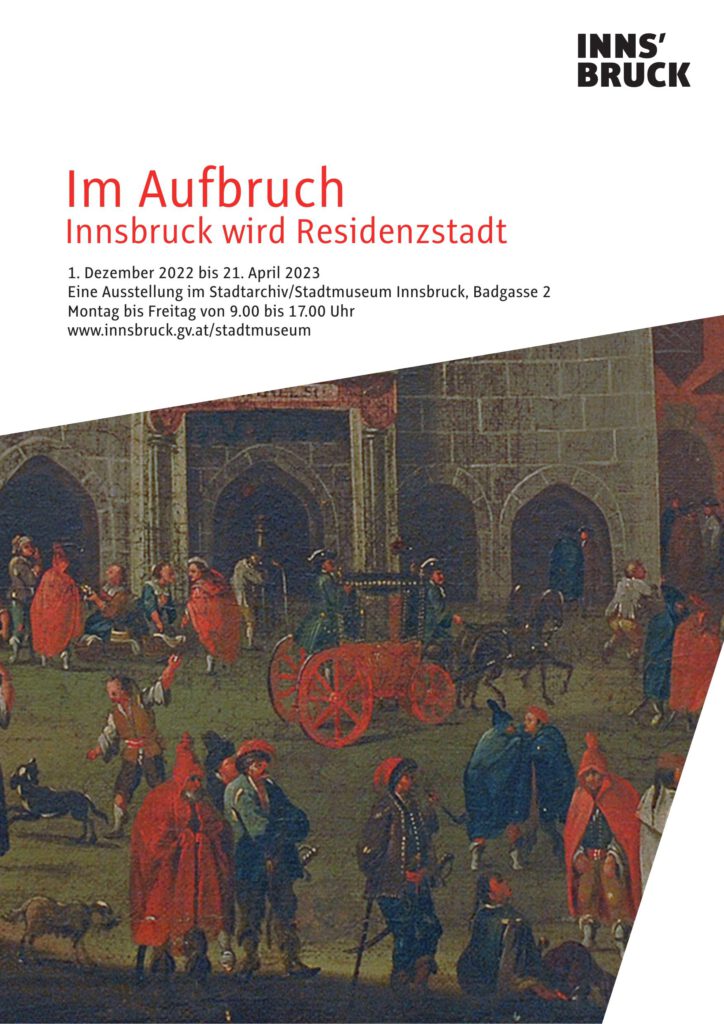 Thumbnail for the post titled: Im Aufbruch. Innsbruck wird Residenzstadt